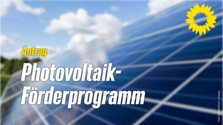 Antrag: Förderprogramm für Photovoltaikanlagen und Balkonkraftwerke